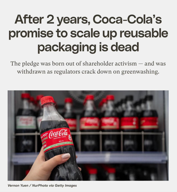 Screenshot from top of linked article. Headline says: "After two years, Coca-Cola's promise to scale up reusable packaging is dead." Below this is a photo of a single-serving plastic bottle of Coke being taken out of a store refrigerator.