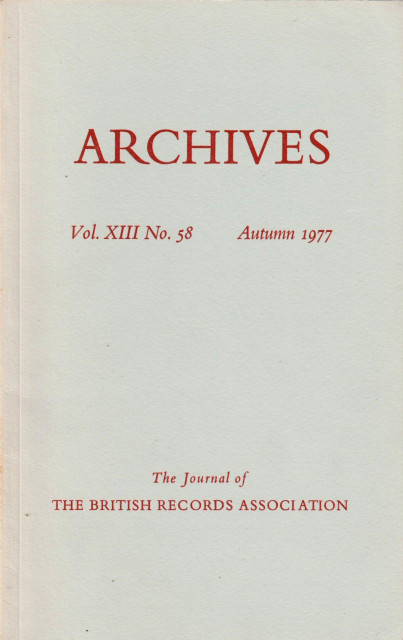 The front cover of Archives: The Journal of the British Records Association No 58 for Autumn 1977. Plain pale grey with title in deep red.