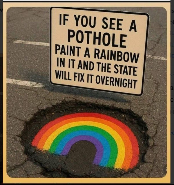 A sign instructs viewers to paint a rainbow in a pothole, suggesting that this will prompt the state of Florida to fix it overnight. Below the sign, a colorful rainbow is painted inside an actual pothole on the road.