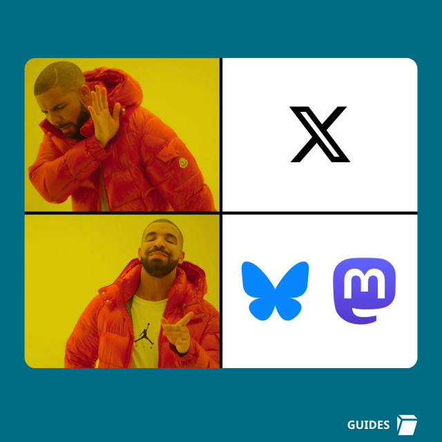 Drake meme: Drake saying no to X and Drake saying yes to BlueSky and Mastodon. 