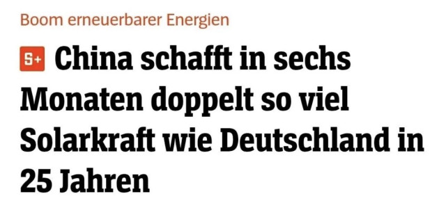 Schlagzeile: China schafft in 6 Monaten doppelt so viel Solarkraft, wie Deutschland in 25 Jahren