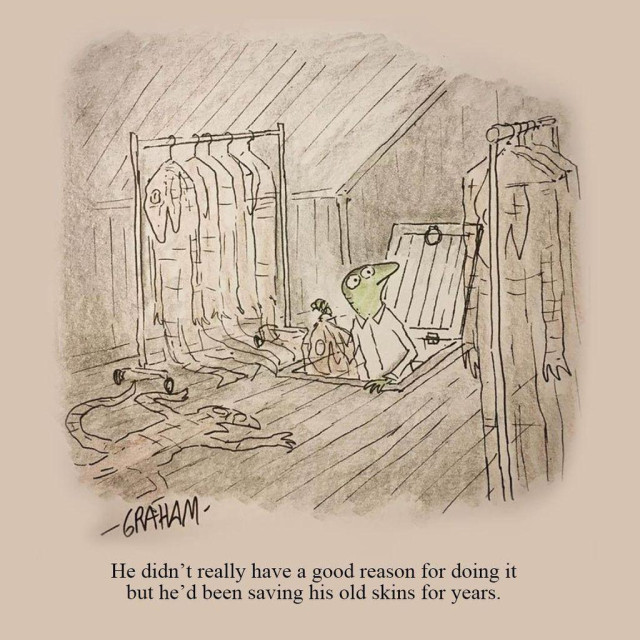 A cartoon illustration of a lizard holding an old shed skin on a hanger looking at his attic which is full of other old skins hanging on racks. Caption reads "He didn't really have a good reason for doing it but he'd been saving his old skins for years."