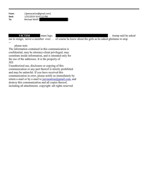 Email from Epstein to writer Michael Wolff: “Of course he knew about the girls as he asked Ghislaine to stop.”