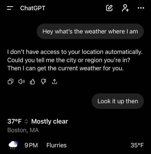 A conversation with ChatGPT.

User asks for current weather ChatGPT explains lack of location access.