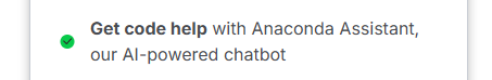 Screenshot of the Anaconda pricing page which lists their 'AI-powered chatbot' as a good thing: "Get code help with Anaconda Assistant, our AI-powered chatbot"