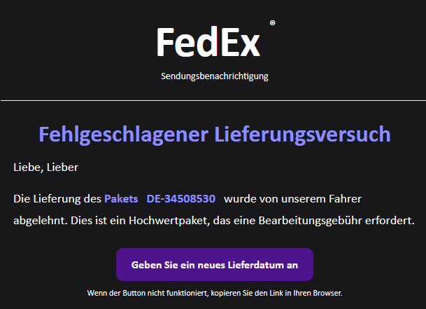 Screenshot einer E-Mail einer vermeintlich von FedEx stammenden Paketbenachrichtigung mit der Anrede "Lieber, Lieber".