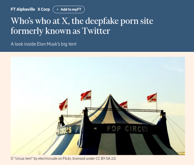 Article header: Who’s who at X, the deepfake porn site formerly known as Twitter
A look inside Elon Musk’s big tent