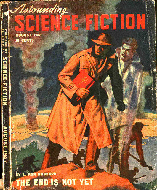 A trenchcoated figure in dark red-orange tones, its face in shadow under a fedora, is mounting a peak, holding what appears to be a bible. Behind it is a similar figure but depicted as if it might be a ghost, in grey/transparent tones. Behind them are armed figures with spears, and in the distance, smoke rising from huge explosions.
Astounding Stories magazine cover from 1947.
