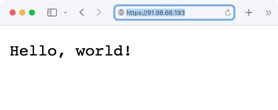 Screenshot of a browser showing a Hello, world! Page at https://91.98.66.193