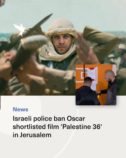 Israeli police ban Oscar shortlisted film "Palestine 36" in Jerusalem