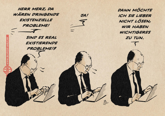 ILlustration von Herrn Merz am Computer tippen in drei Phasen: 1. Er tippt ungelenk mit den Zeigefingern. Eine Stimme aus dem Off: Herr Merz, da wären dringende existenzielle Probleme! Er antwortet: Sind es real existierende Probleme!? 2. Er hackt ärgerlich wie korrigierend oder Ausrufezeichenkaskaden in die Tastatur. Die Stimme aus dem Off bejaht seine Frage. 3. Er setzt die Hände von der Tastatur ab und stellt fest: Dann möchte ich sie lieber nicht lösen, wir haben wichtigeres zu tun.
