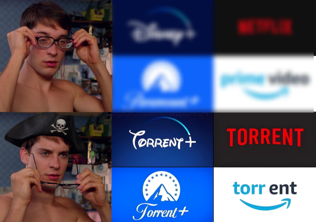 A meme featuring Peter Parker from Spider-Man. In the top panel, he puts on blurry glasses to see logos for Disney+, Netflix, Paramount+, and Prime Video. In the bottom panel, wearing a pirate hat, he sees the logos clearly, but they have all been rebranded with the word "Torrent."
