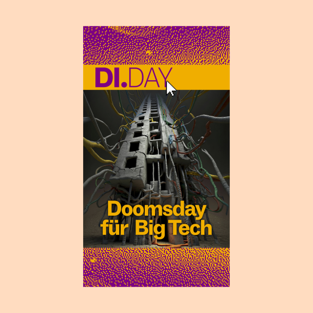 DI.DAY: Doomsday for Big Tech. 