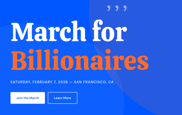 Advertisement for "March for Billionaires" in San Francisco, CA