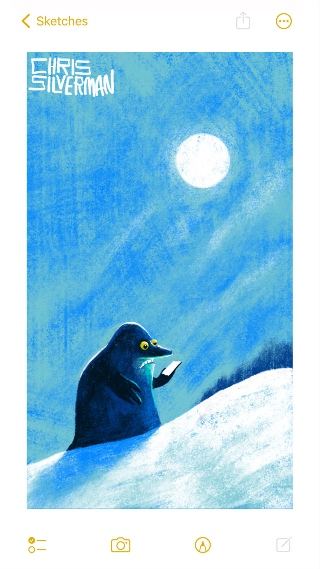 A bright, moonlit winter night. The full moon hangs in a slightly cloudy sky. A slight tinge of white reflects off the wisps of dull blue clouds. The Groke, a formless dark creature with a large nose, trudges up a snow-covered hill, casting a blue shadow in the moonlight. The Groke is holding a phone in one large paw and staring at it, yellow eyes fixed on the white screen. It's light, all right, but entirely without warmth. A dark treeline is visible over the hill. The painting is signed "Chris Silverman".