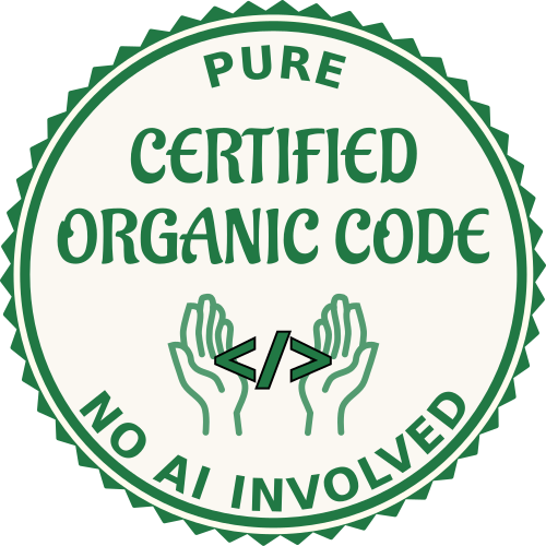 Deux mains portant le symbole du code logiciel ("</>"), entouré par un cercle où on peut lire : "Pure Certified Organic Code, No AI Involved".