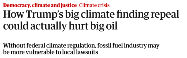 The Guardian: How Trump’s big climate finding repeal could actually hurt big oil