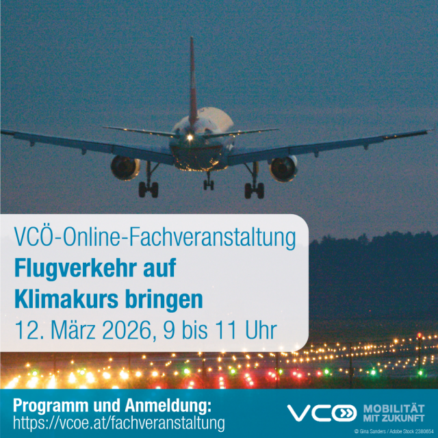 Sujet zur VCÖ-Online-Fachveranstaltung "Flugverkehr auf Klimakurs bringen" am 12.  März 9 bis 11  Uhr  Anmeldung: https://vcoe.at/fachveranstaltung 