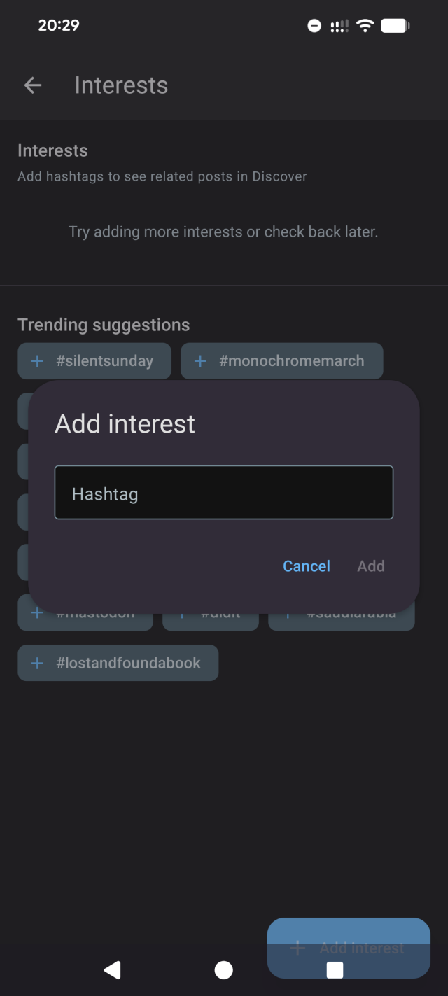 Interests screen with trending hashtag suggestions and a dialog to add a custom hashtag.