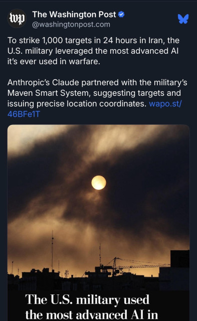 A screenshot of a Washington Post article describing how the US was able to strike a thousand targets by using Anthropic's Claude AI partenered with the Military's Maven Smart system to suggest targets.