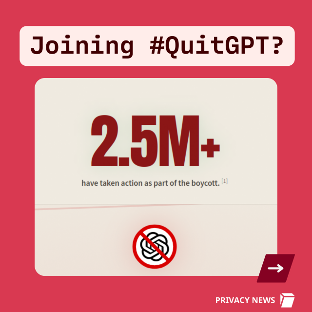 Joining QuitGPT? 2.5M plus have taken action as part of the boycott. 