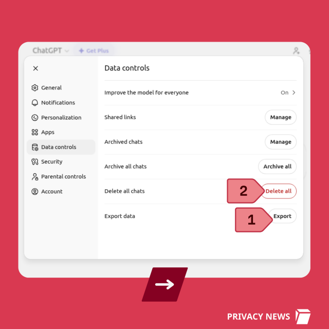 Next to Export data click Export. Next to Delete all chats click Delete all. 