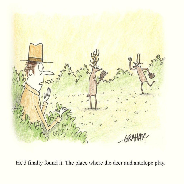 A cartoon illustration of a park ranger surprised to find a deer and antelope standing on their hind legs and playing catch with a baseball. Caption reads "He'd finally found it. The place where the deer and the antelope play."