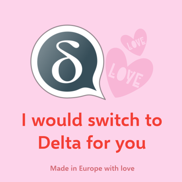 Example: I would I switch to Delta for you