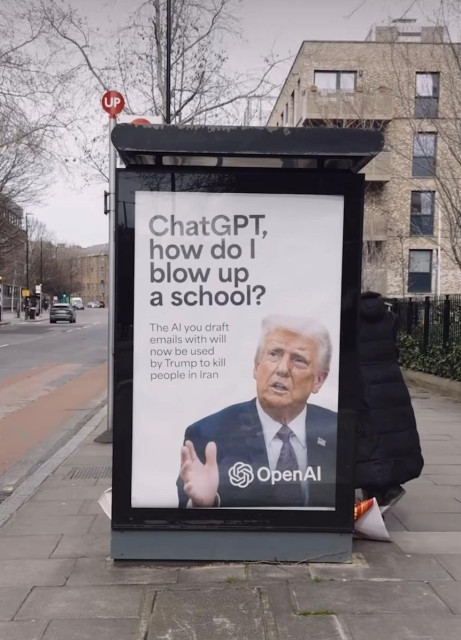 A Led By Donkeys intervention on a bus stop ad: an image of Trump with caption "ChatGPT how do I blow up a school"