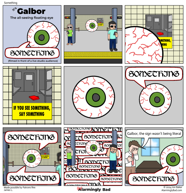 Alarmingly Bad comic where Galbor sees something