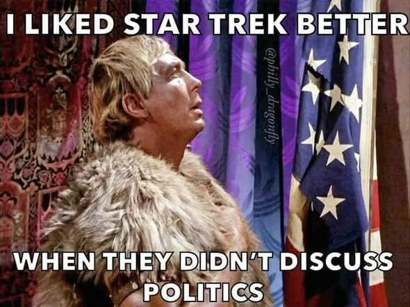 I liked Star Trek better when they didn't discuss politics

[Image with United States Flag from episode, "The Omega Glory"]