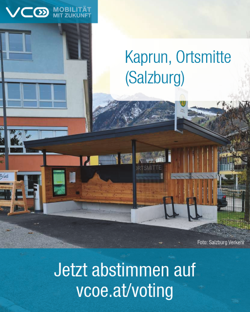 Foto von Bushaltestelle Kaprun Ortsmitte und Text: Jetzt abstimmen auf vcoe.at/voting 