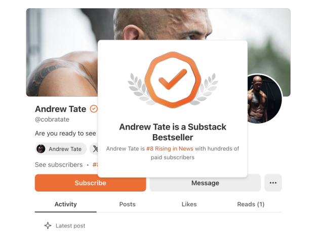 a screenshot of the Substack page for Andrew Tate with a window on top that reads: "Andrew Tate is a Substack Bestseller" and below: Andrew Tate is #8 Rising in News with hundreds of paid subscribers