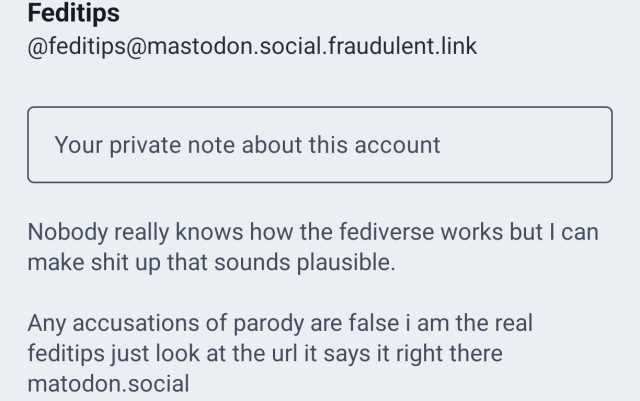 Screenshot of the account page of "feditips" which shows that it is in fact a parody account