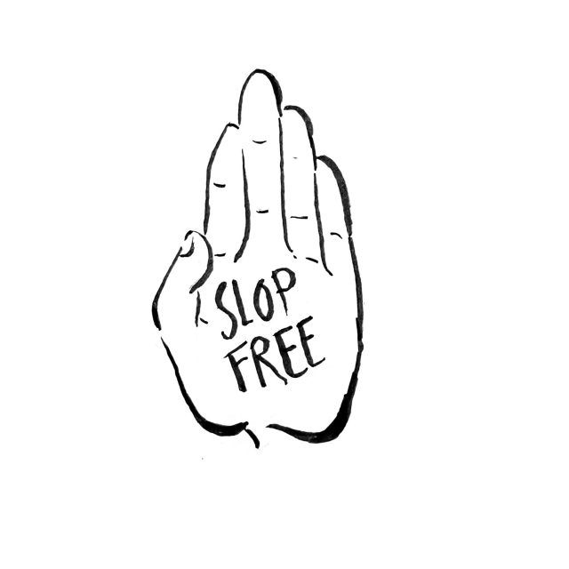 A drawing hand with "slop free" written in the palm