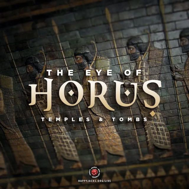An ad card for Eye of Horus AP from the Happy Jacks RPG Network. It features a wall covered in hieroglyphics and the words "Eye of Horus. Temples & Tombs" across its center.  