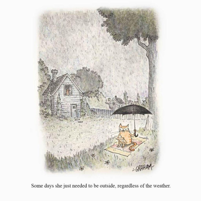 A cartoon illustration of a cat sitting outside on a blanket with an umbrella in very rainy weather. Caption reads "Some days she just needed to be outside, regardless of the weather."