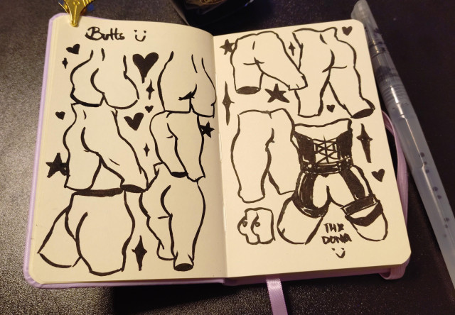 Small sketchbook spread filled with quick sketches of butts in various poses, the last one also says "thx dona" (a fedi user called Dona sent the meme ref for thar one) 