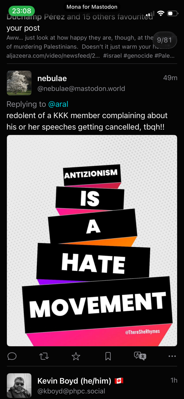 nebulae
@nebulae@mastodon.world
Replying to @aral
redolent of a KKK member complaining about his or her speeches getting cancelled, toah!!
49m
ANTIZIONISM
IS
A
HATE
MOVEMENT
@There SheRhymes