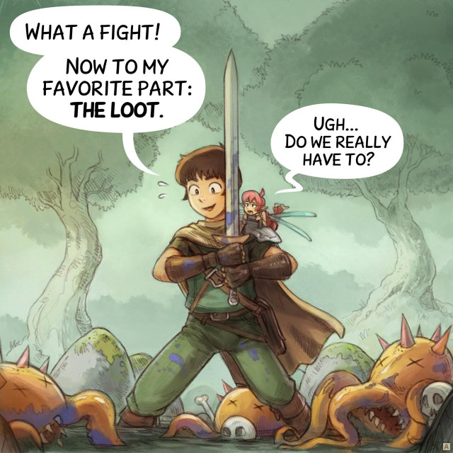 Panel 1. The adventurer stands exhausted but proud with his sword, in the middle of a dense wood. Defeated enemies, three unidentifiable creatures with tentacles and claws, lie scattered around him. The pink fairy is on his shoulder with a look of disgust.  
> Adventurer: "What a fight! Now to my favorite part: the loot."  
> Pink fairy: "Ugh... Do we really have to?"
