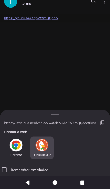YouTube link received in a messaging app, intercepted by UntrackMe and rewritten to invidious link, ready to be opened in another app with a "Remember my choice" option.