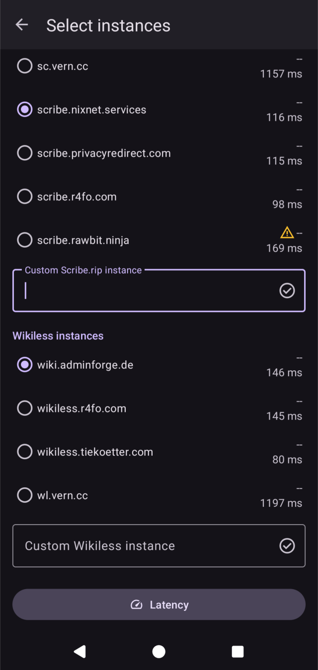 Instance picker showing Scribe and Wikiless alternatives with live latency measurements and a warning icon flagging instances behind Cloudflare. A custom instance field also allows you to enter the domain of an alternative frontend not listed by the app.