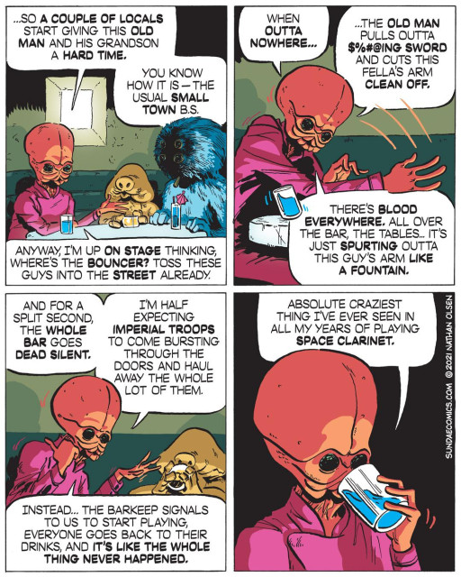 A four-panel Sundae Comics strip featuring alien bar patrons. A pink-skinned, bulbous-headed alien musician recounts a story to two friends at a bar — a small fuzzy creature with a cocktail umbrella drink and a large blue furry creature. In panel one, the musician describes locals giving an old man and his grandson trouble at a venue, thinking "where's the bouncer?" In panel two, he explains that out of nowhere the old man drew a sword and cut someone's arm clean off, blood spurting everywhere. In panel three, the whole bar went dead silent and he half-expected Imperial Troops to burst through the doors. In panel four, the musician takes a sip of his blue drink and delivers the punchline: "Absolute craziest thing I've ever seen in all my years of playing space clarinet." The art style is loose and expressive with bold inks and a limited color palette.