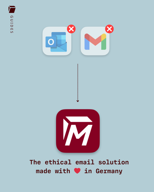 Outlook and Gmail app icons with a red cross and an arrow pointing to the Tuta Mail app icon with the text, "The ethical email solution made with love in Germany"