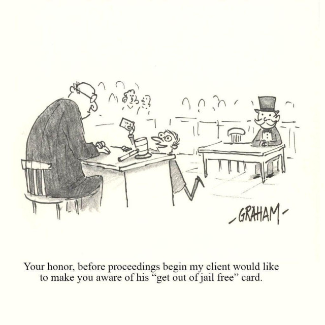 A cartoon illustration of the Monopoly Guy sitting in a courtroom while his lawyer presents a card to the judge. Caption reads "Your honor, before proceedings begin my client would like to make you aware of his "get out of jail free" card."