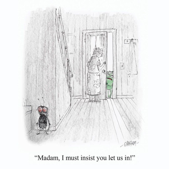 A cartoon illustration of a worried fly hiding in a hallway while the lady of the house has opened the front door to a gang of frogs speaking to her. Caption reads "Madam, I must insist that you let us in!"