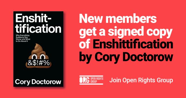 Image of the book, 'Enshittification' by Cory Doctorow, featuring a poo emoji with a swear banner over it. Red background with text, saying 'New members get a signed copy of Enshittification by Cory Doctorow – Join Opn Rights Group.