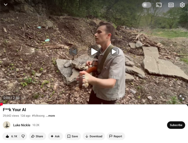 A YouTube screenshot showing Luke Nickel playing his song "Fuck Your AI".