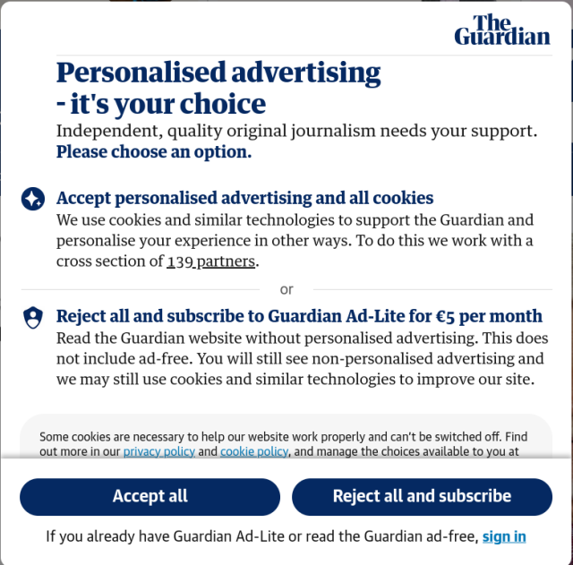 Cookie banner for the Guardian "Personal advertising - it's your choice". Either accept trackers or go "ad-lite".