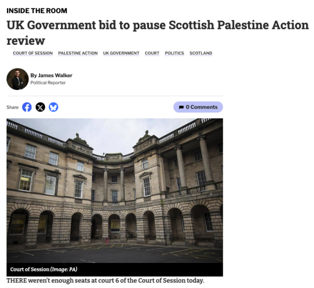 From the linked article, a photographs of the court of session and the text UK Government bid to pause Scottish Palestine Action review